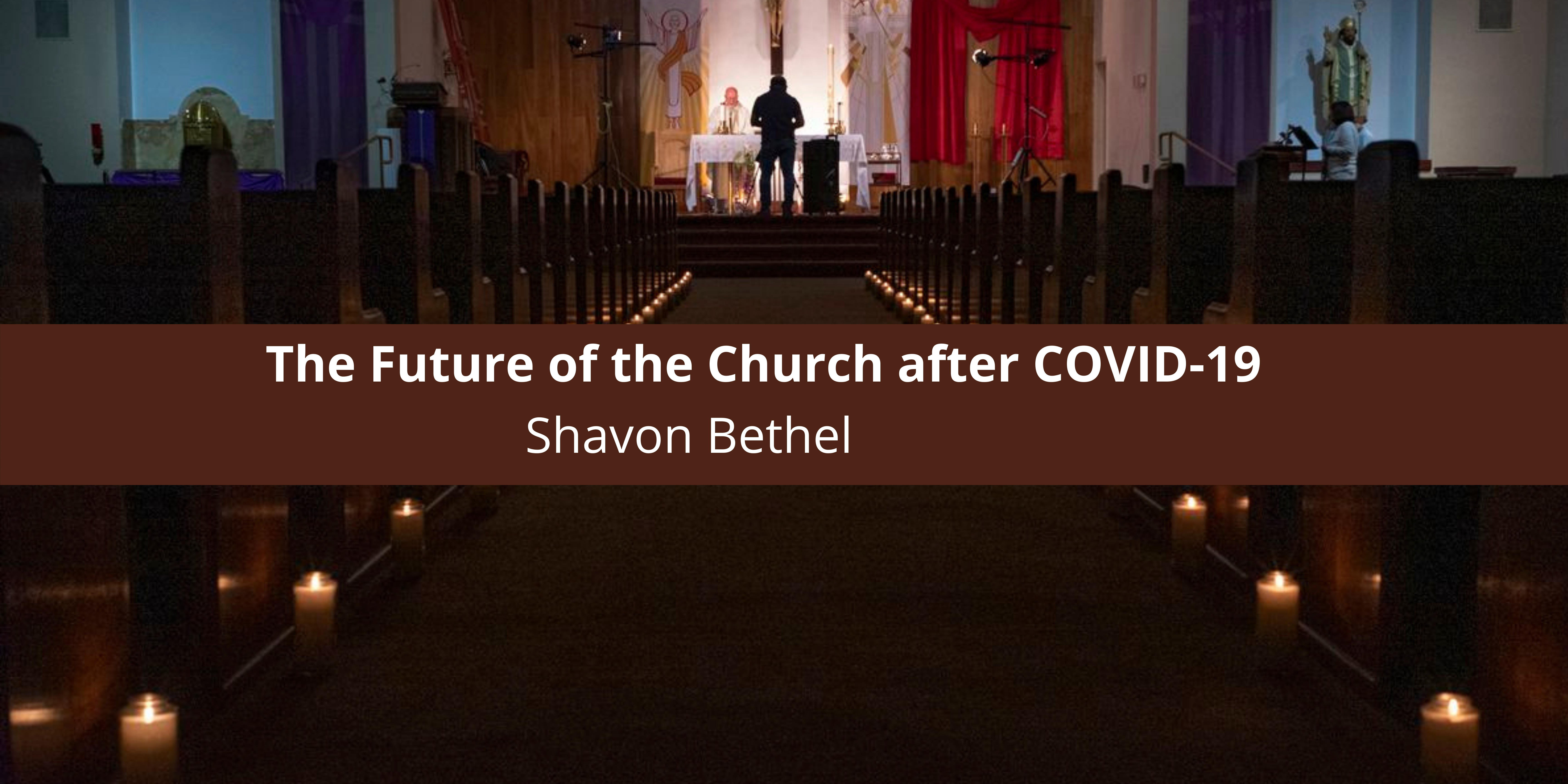 Shavon D. Bethel recently discussed The Future of the Church